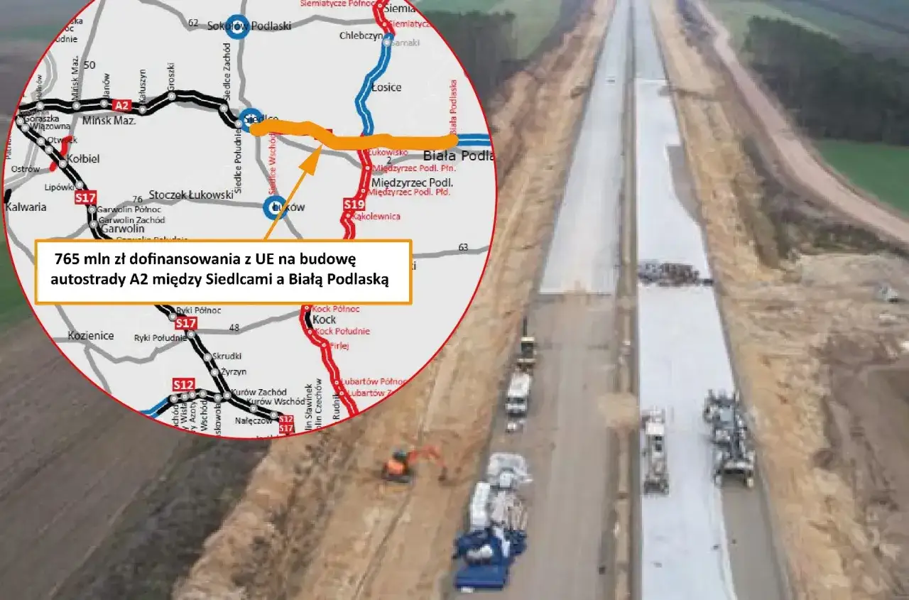 Budowa autostrady A2 między Siedlcami a Białą Podlaską, z dofinansowaniem 765 mln zł z UE.